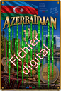 Fichier digital J' ❤️ l'Azerbaïdjan