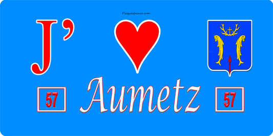 Plaque métal décorative 15 x 30 cm fond bleu J' ❤️ Aumetz Canton de Algrange Moselle 57