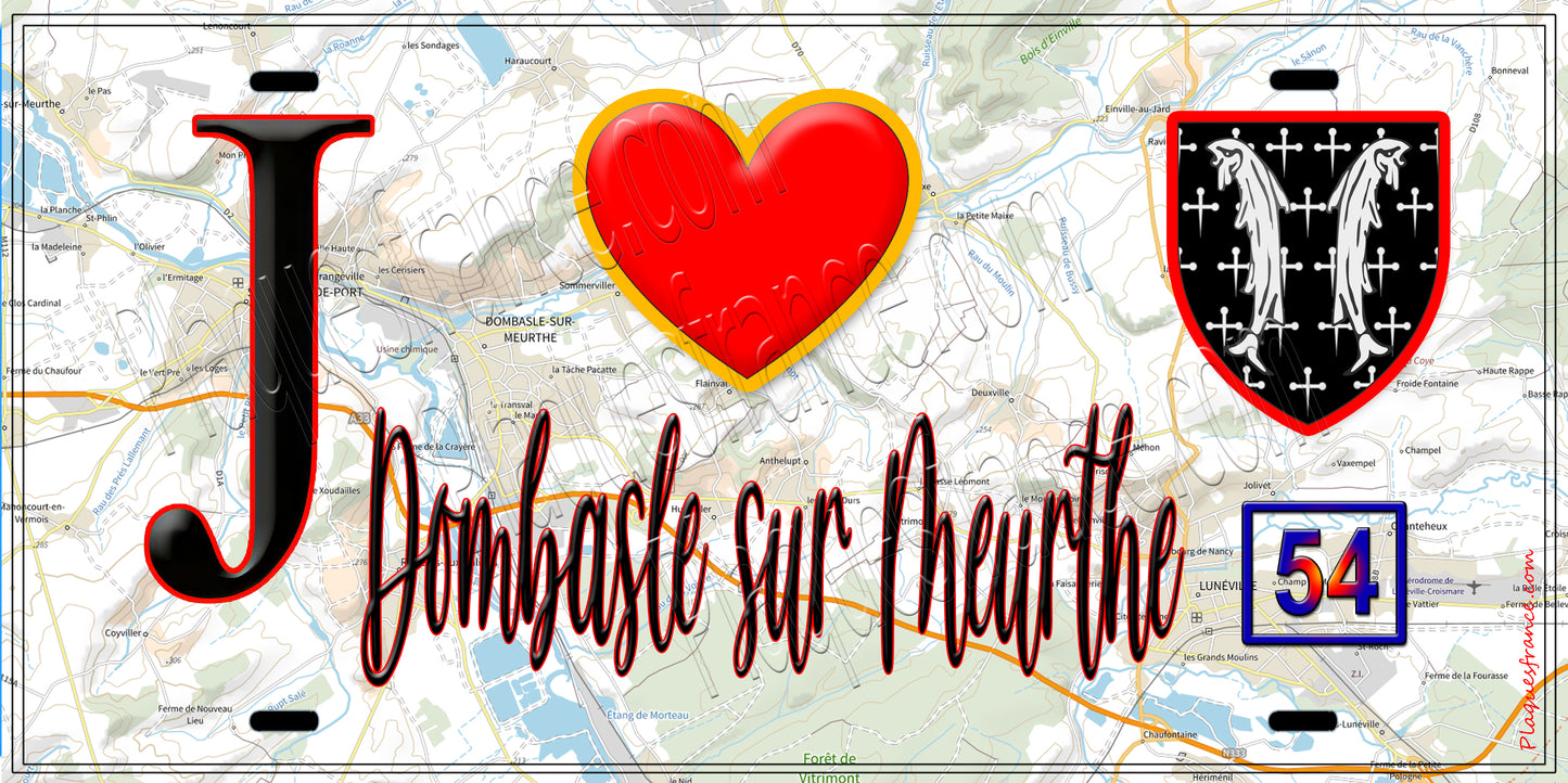 Plaque métal décorative  J' ❤️ Dombasle-sur-Meurthe, Meurthe et Moselle (54)