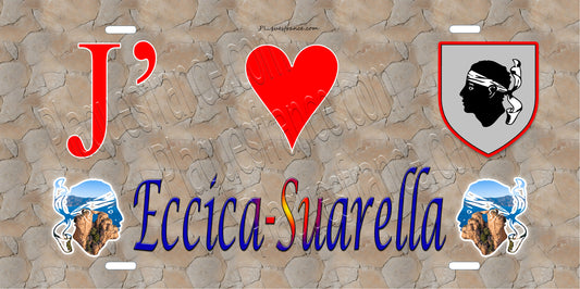 Plaque métal décorative 15 x 30 cm mur antique J' ❤️ Eccica suarella  canton de Taravo-Ornano Corse du Sud