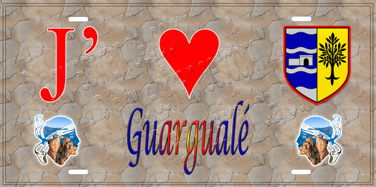 Plaque métal décorative 15 x 30 cm mur antique J' ❤️ Guargualé  canton de Taravo-Ornano Corse du Sud