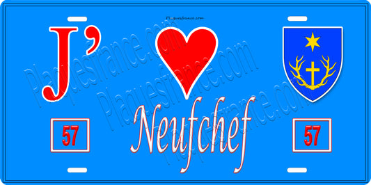 Plaque métal décorative 15 x 30 cm fond bleu 57 J' ❤️ Neufchef, canton de Algrange Moselle 57