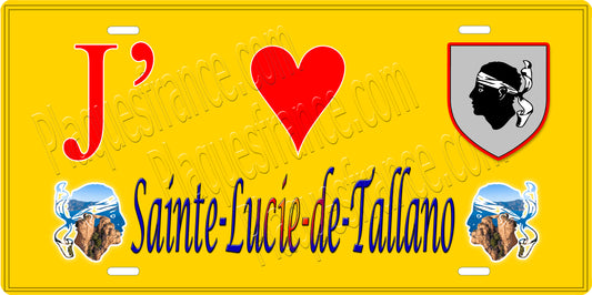 Plaque métal décorative 15 x 30 cm jaune J' ❤️ Sainte Lucie de Tallano canton du Sartenais-Valinco  Corse du Sud