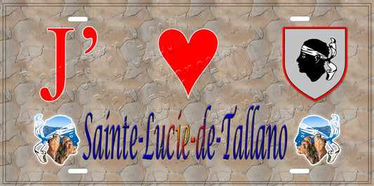 Plaque métal décorative 15 x 30 cm mur antique J' ❤️ Sainte Lucie de Tallano canton du Sartenais-Valinco  Corse du Sud