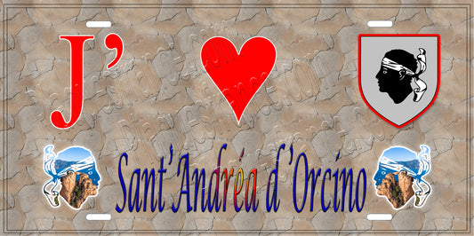 Plaque métal décorative 15 x 30 cm mur antique J' ❤️ Sant' Andréa d'Orcino Canton de Sevi-Sorru-Cinarca Corse du Sud