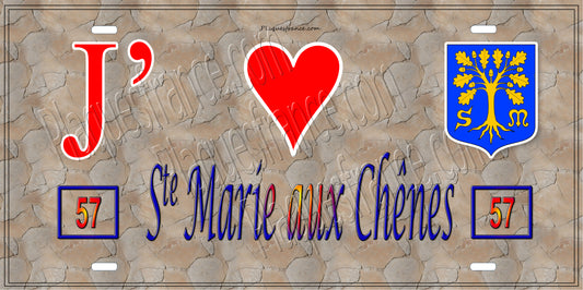 Plaque métal Sainte Marie aux Chênes – N° 57 Moselle