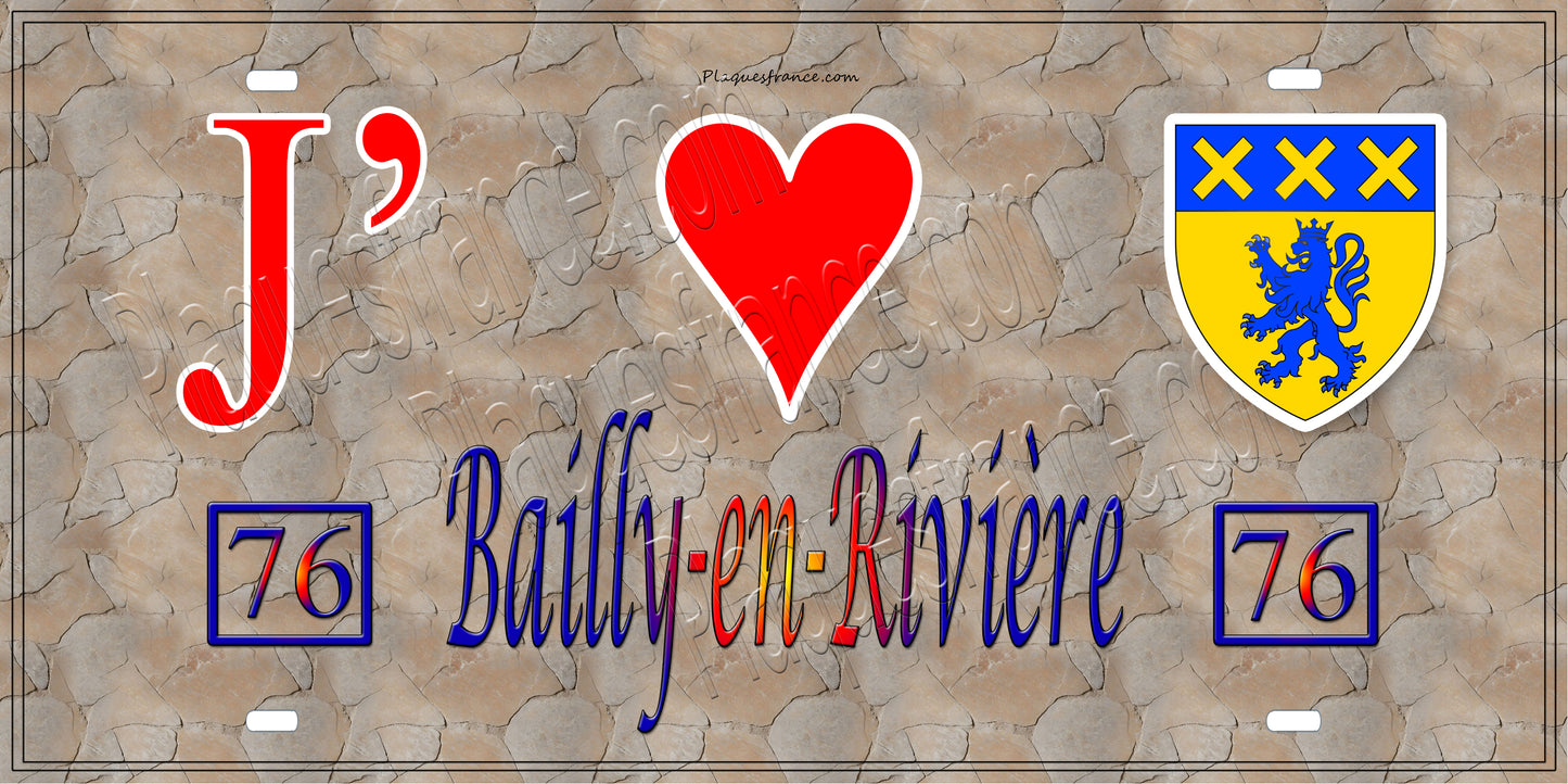 Plaque métal décorative  J' ❤️ Bailly-en-Rivière, Seine Maritime (76)  antique