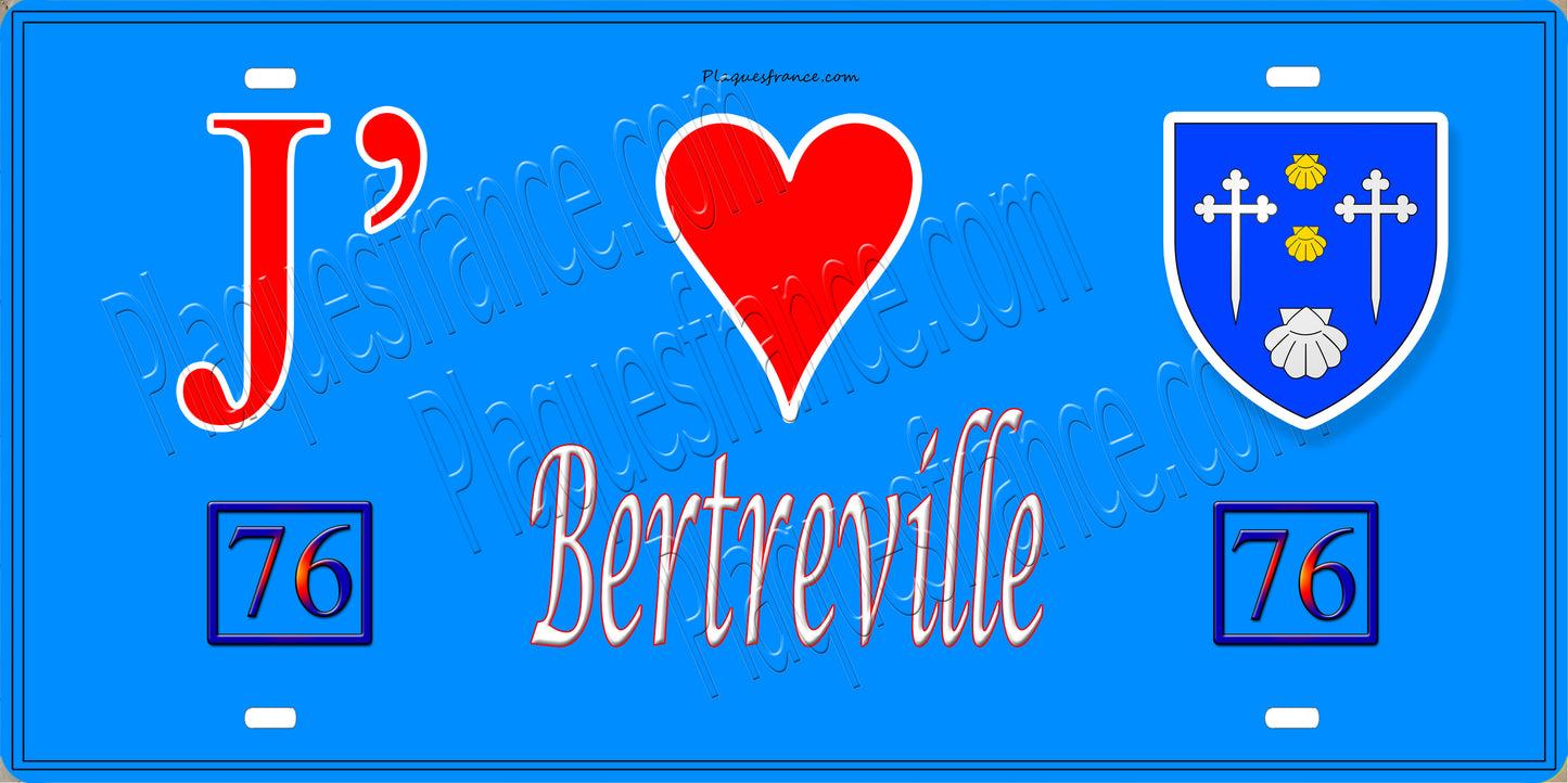 Plaque métal décorative 15X30 J' ❤️ Bertreville, Seine Maritime (76) beu