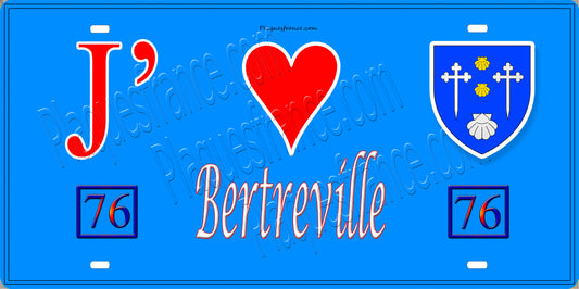 Plaque métal décorative 15X30 J' ❤️ Bertreville, Seine Maritime (76) beu