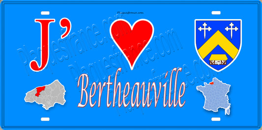 Plaque métal décorative 15X30 J' ❤️ Bertheauville, Seine Maritime (76) bleu carte