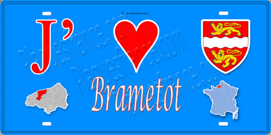 Plaque métal décorative 15X30 J' ❤️ Brametot, Seine Maritime (76) bleu carte