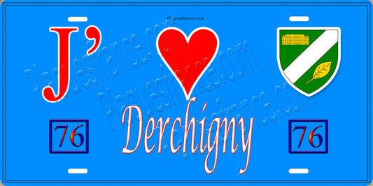 Plaque métal décorative  J' ❤️ Derchigny, Seine Maritime (76) bleu