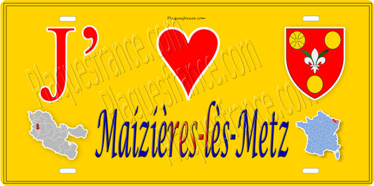 Plaque métal décorative 15 x 30 cm fond mur jaune carte J' ❤️ Maizières-lès-Metz, canton Le Sillon Mosellan Moselle 57