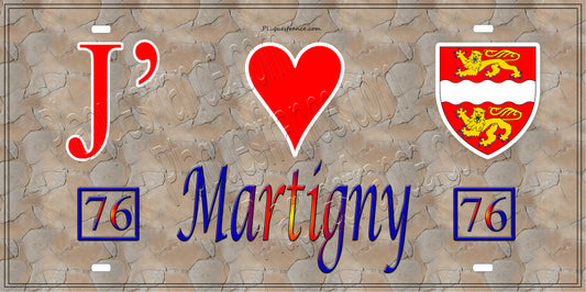 Plaque métal décorative  15x30J' ❤️ Martigny, Seine Maritime (76) antique