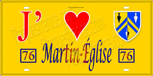 Plaque métal décorative 15x30 J' ❤️ Martin-Église, Seine Maritime (76) jaune