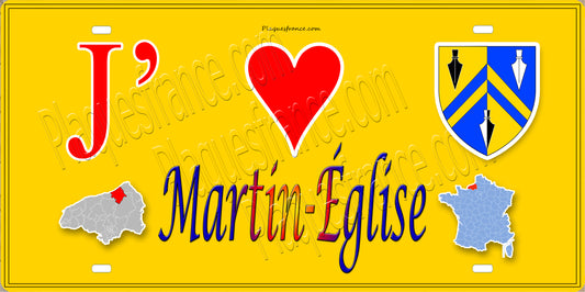 Plaque métal décorative 15x30 J' ❤️ Martin-Église, Seine Maritime (76) jaune carte