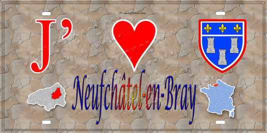 Plaque métal décorative 15X30 J' ❤️ Neufchatel en Bray, Seine Maritime (76) antique carte