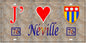 Plaque métal décorative 15X30 J' ❤️ Néville, Seine Maritime (76) antique