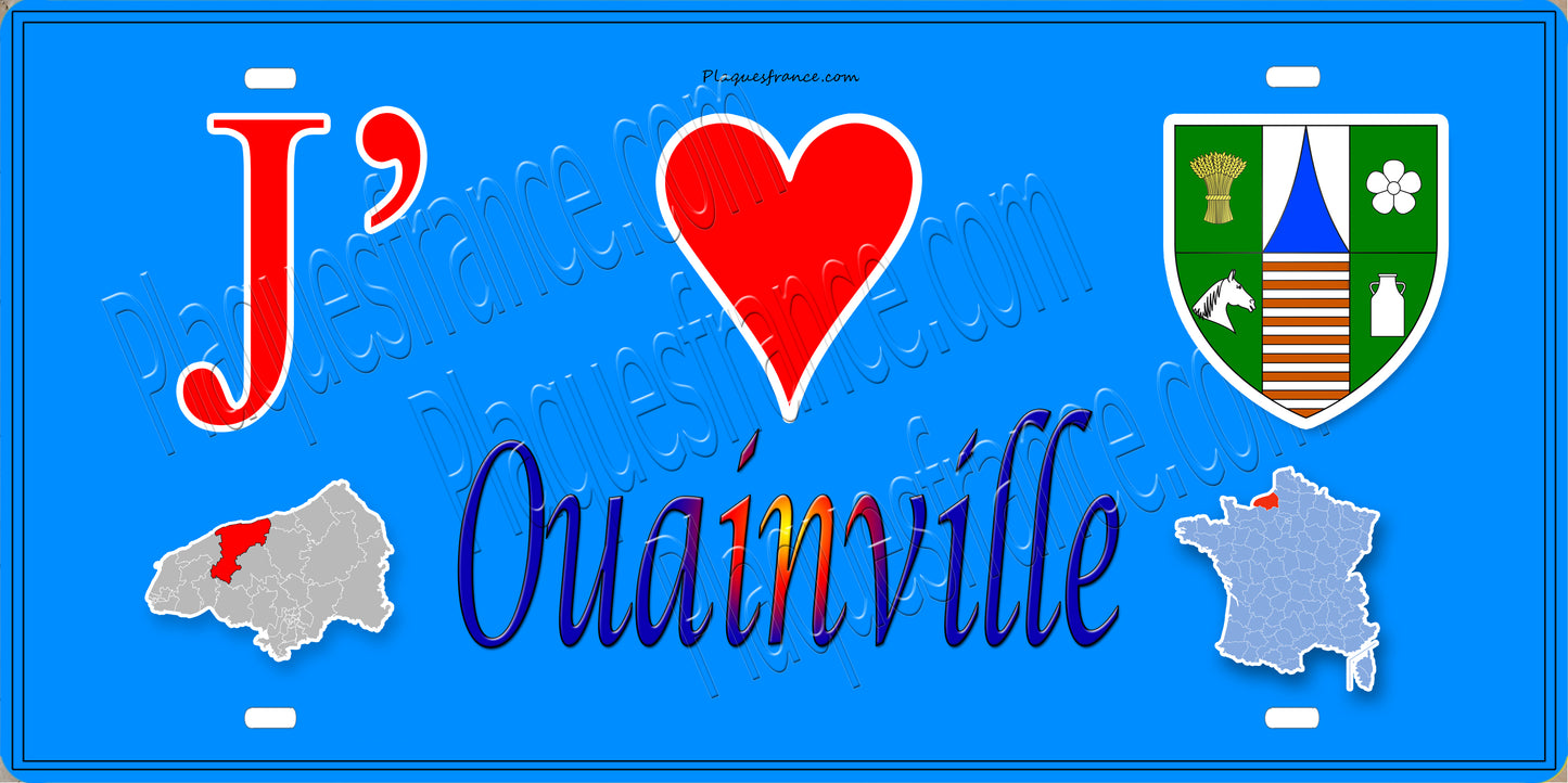 Plaque métal décorative 15X30 J' ❤️ Ouainville, Seine Maritime (76)