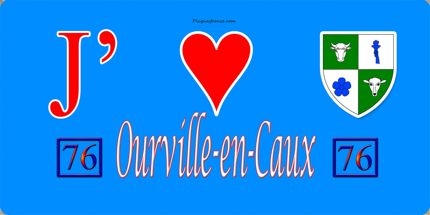 Plaque métal décorative 15X30 J' ❤️ Ourville-en-Caux, Seine Maritime (76) bleu