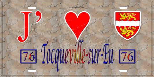 Plaque métal décorative 15x30 J' ❤️ Tocqueville-sur-Eu, Seine Maritime (76)