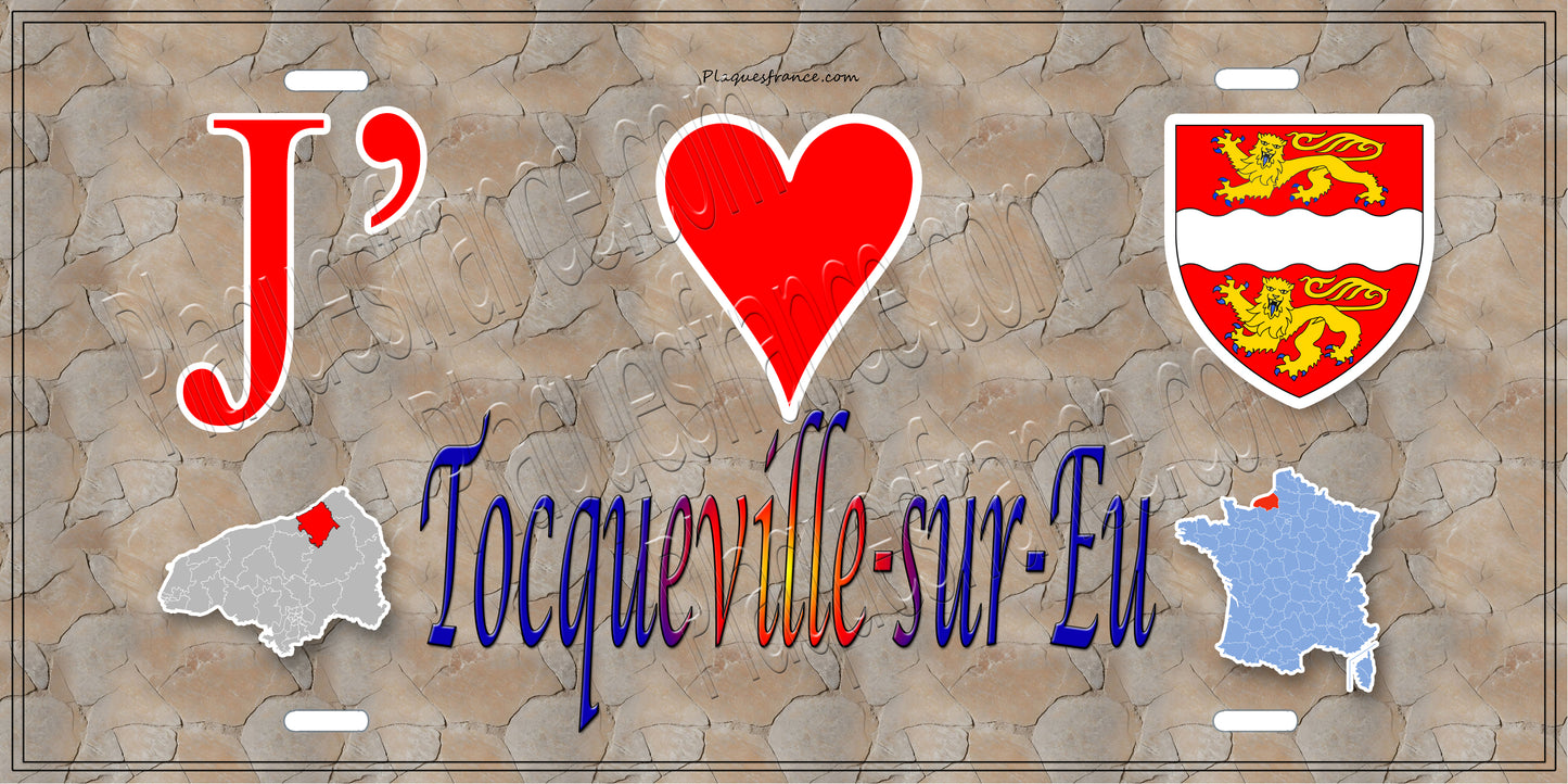 Plaque métal décorative 15x30 J' ❤️ Tocqueville-sur-Eu, Seine Maritime (76)