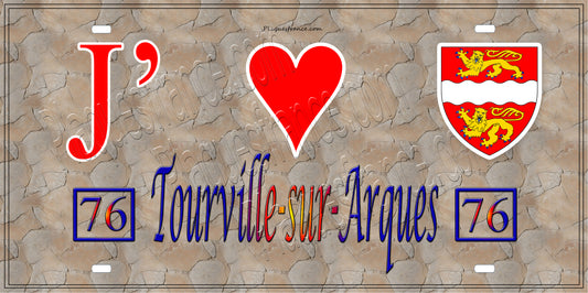 Plaque métal décorative 15x30 J' ❤️ Tourville-sur-Arques, Seine Maritime (76) antiqie