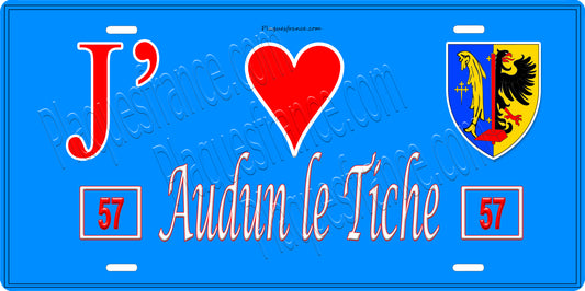 Plaque métal décorative 15 x 30 cm fond mur bleu 57 J' ❤️ Audun-le-Tiche, canton Algrange Moselle 57