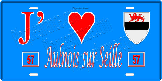 Plaque métal décorative 15 x 30 cm fond bleu 57 J' ❤️ Aulnois sur seille, canton du Saulnois Moselle 57