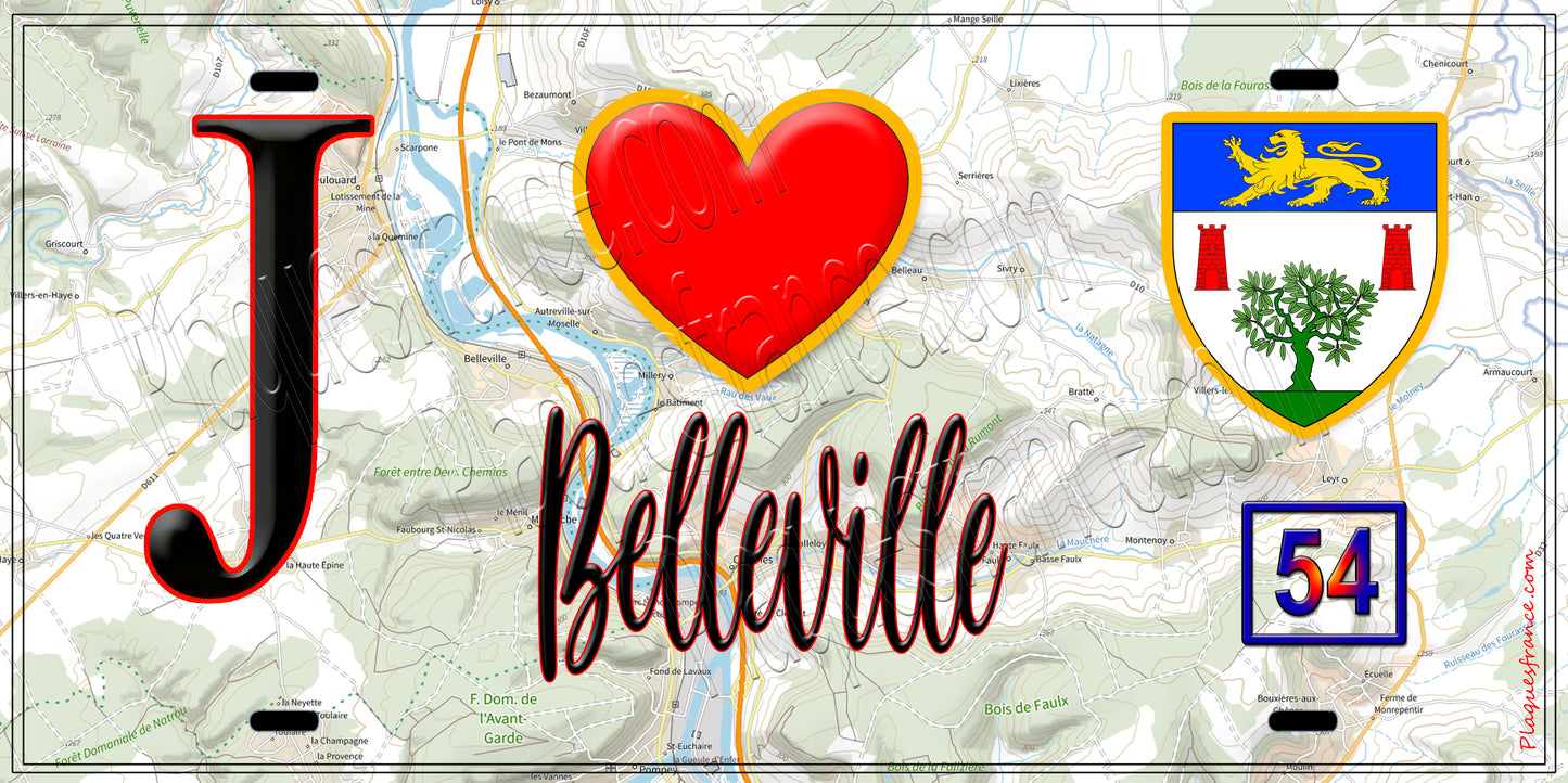 Plaque métal décorative  J' ❤️ Belleville, Meurthe et Moselle (54)