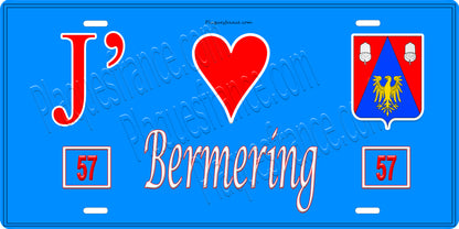 Plaque métal décorative 15 x 30 cm fond bleu 57 J' ❤️ Bermering, canton du Saulnois Moselle 57