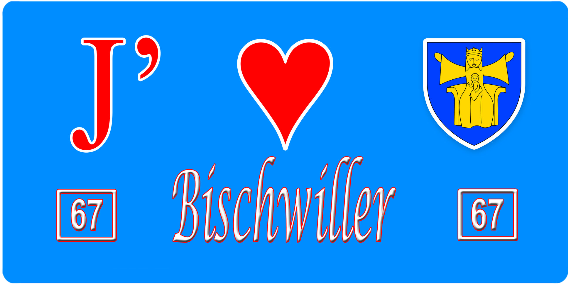 Plaque métal décorative, J' ❤️Bischwiller, Bas Rhin, fond  mur bleu 67
