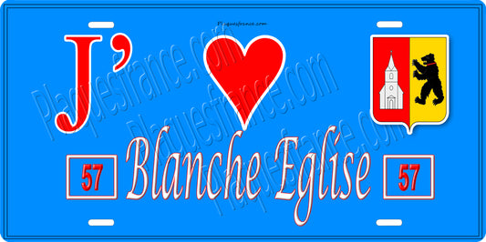 Plaque métal décorative 15 x 30 cm fond bleu 57 J' ❤️ Blanche Eglise, canton du Saulnois Moselle 57