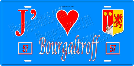 Plaque métal décorative 15 x 30 cm fond bleu 57 J' ❤️ Bourgaltroff, canton du Saulnois Moselle 57