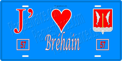 Plaque métal décorative 15 x 30 cm fond bleu 57 J' ❤️ Bréhain, canton du Saulnois Moselle 57