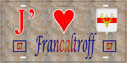 Plaque métal décorative 15 x 30 cm mur antique 57 J' ❤️ Francaltroff, canton du Saulnois Moselle 57