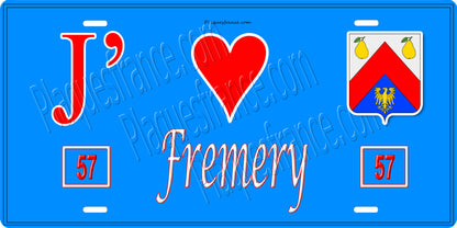 Plaque métal décorative 15 x 30 cm fond bleu 57 J' ❤️ Fremery, canton du Saulnois Moselle 57