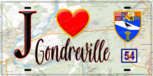 Plaque métal décorative  J' ❤️ Gondreville, Meurthe et Moselle (54)