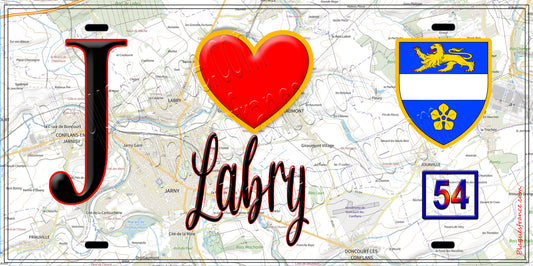Plaque métal décorative  J' ❤️ Labry, Meurthe et Moselle (54)