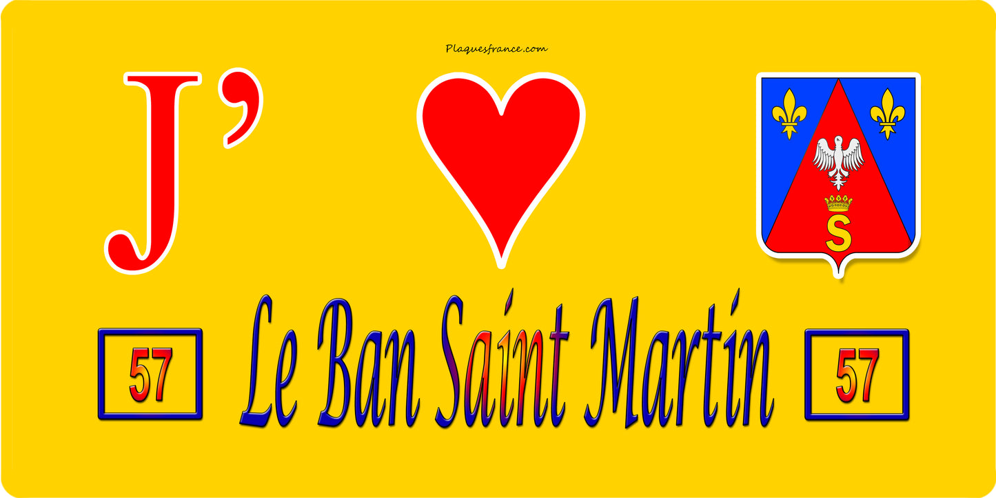 Plaque métal décorative 15 x 30 cm fond  mur jaune 57 J' ❤️Le Ban Saint Martin, canton de Montigny-lès-Metz Moselle 57