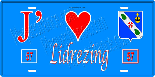 Plaque métal décorative 15 x 30 cm fond bleu 57 J' ❤️Lidrezing, canton du Saulnois Moselle 57