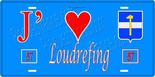Plaque métal décorative 15 x 30 cm fond bleu 57 J' ❤️Loudrefing, canton du Saulnois Moselle 57