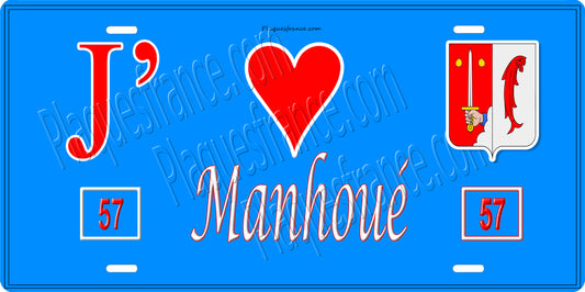 Plaque métal décorative 15 x 30 cm fond bleu 57 J' ❤️Manhoué, canton du Saulnois Moselle 57