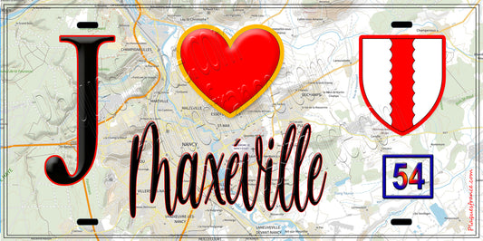 Plaque métal décorative  J' ❤️ Maxéville, Meurthe et Moselle (54)