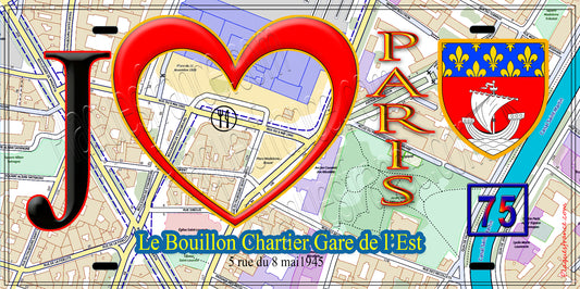 Plaque métal décorative  J' ❤️ Paris : Bouillon Chartier Gare de l’Est
