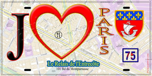 Plaque métal décorative  J' ❤️ Paris : Le Relais de l’Entrecôte – Montparnasse