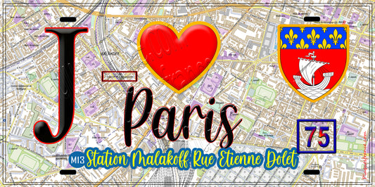 Plaque métal décorative  J' ❤️ Paris : Métro Station Malakoff – Rue Étienne Dolet
