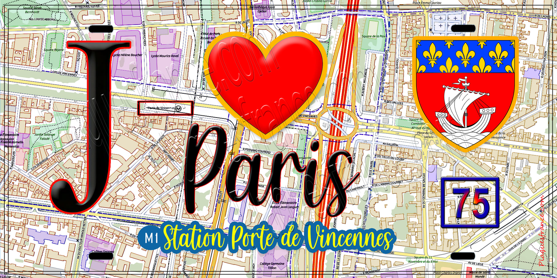 Plaque métal décorative  J' ❤️ Paris : Métro Station Porte de Vincennes