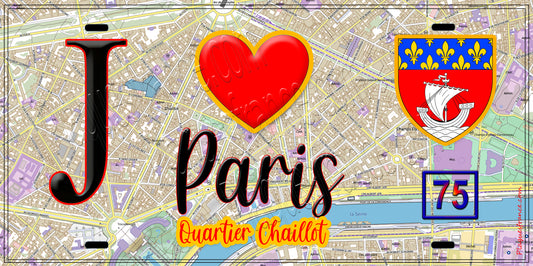 Plaque métal décorative  J' ❤️ Paris : Quartier Chaillot