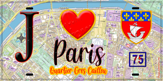 Plaque métal décorative  J' ❤️ Paris : Quartier Gros-Caillou